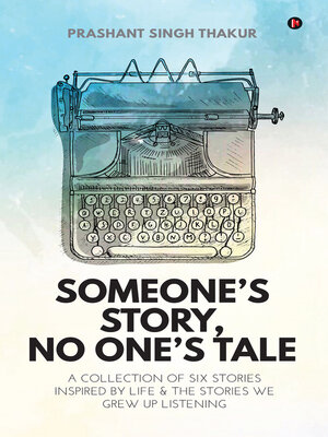 cover image of Someone's Story, No One's Tale